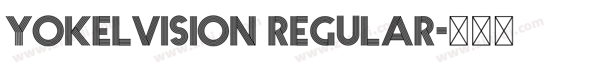 Yokelvision Regular字体转换 Yokelvision Regular字体转换